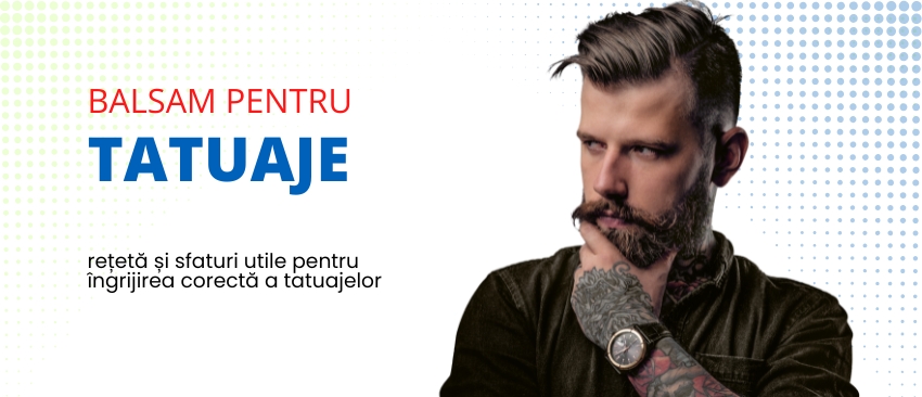 Cum sa creezi un balsam pentru tatuaje si importanta ingrijirii corecte a tatuajelor
